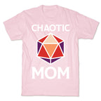 Chaotic Mom T-Shirt