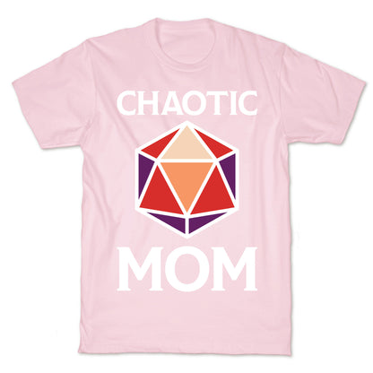Chaotic Mom T-Shirt