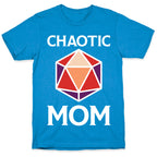Chaotic Mom T-Shirt