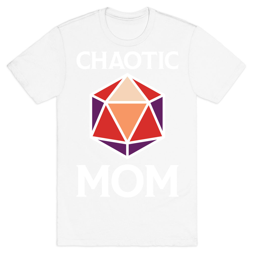Chaotic Mom T-Shirt