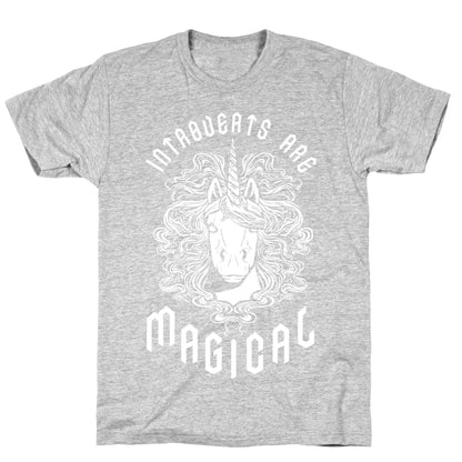 Introverts are Magical T-Shirt