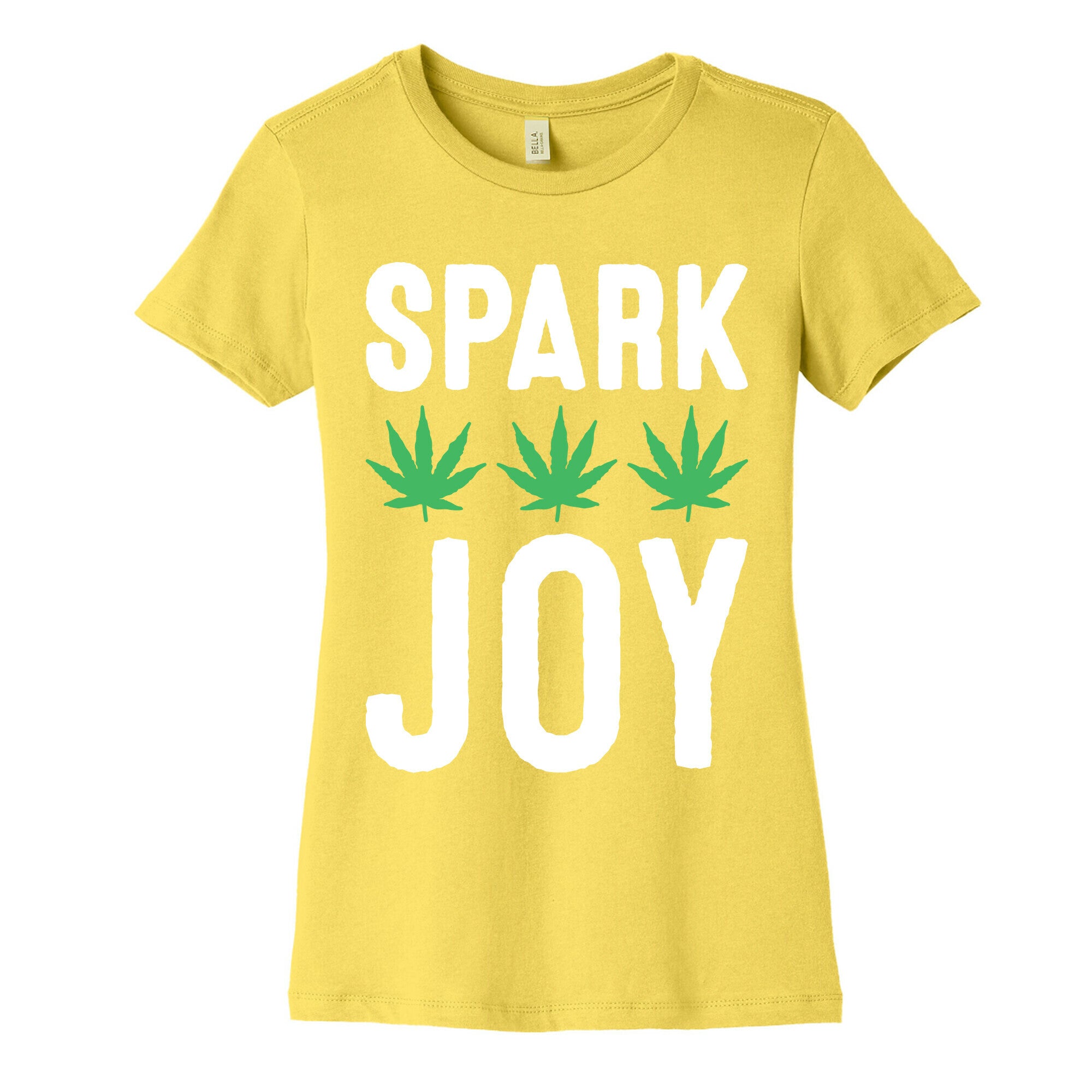 Spark Joy Weed Women's Cotton Tee