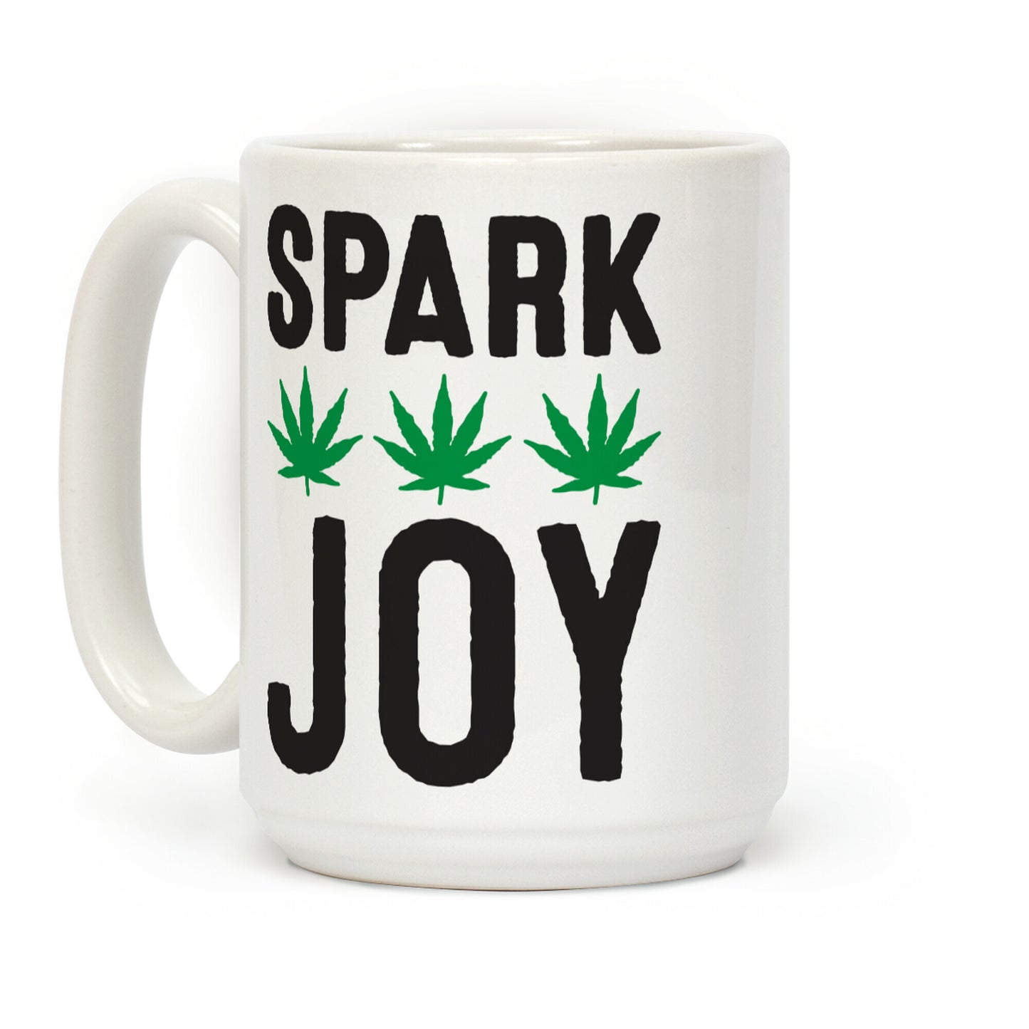 Spark Joy Weed Coffee Mug