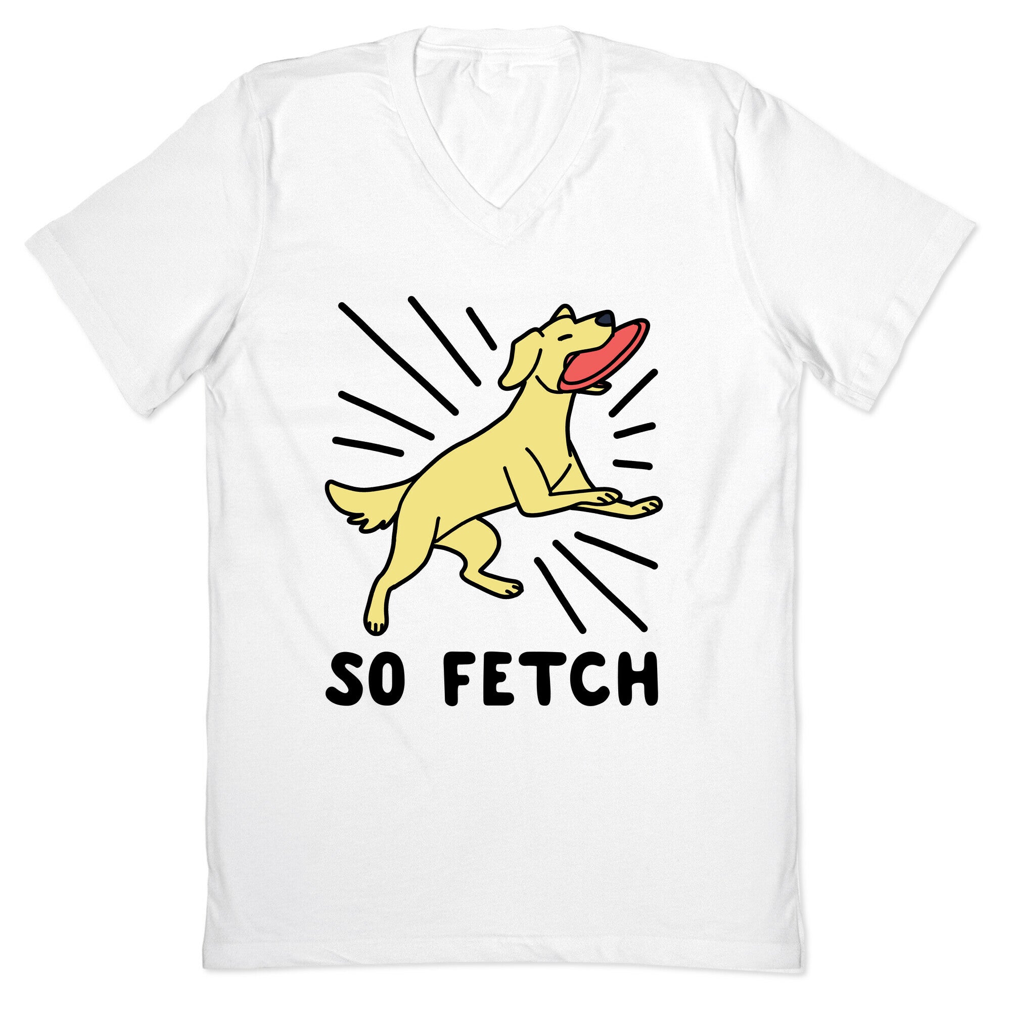 So Fetch - Dog V-Neck