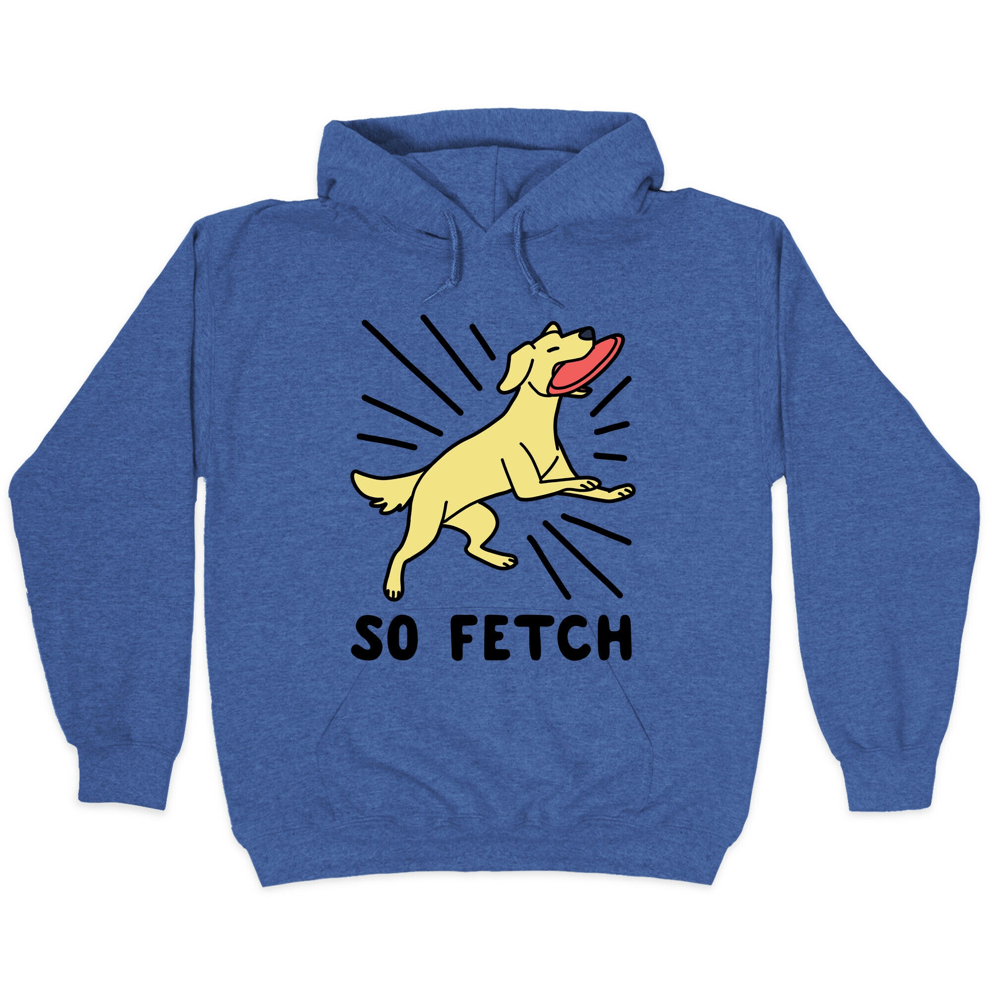 So Fetch - Dog Hoodie
