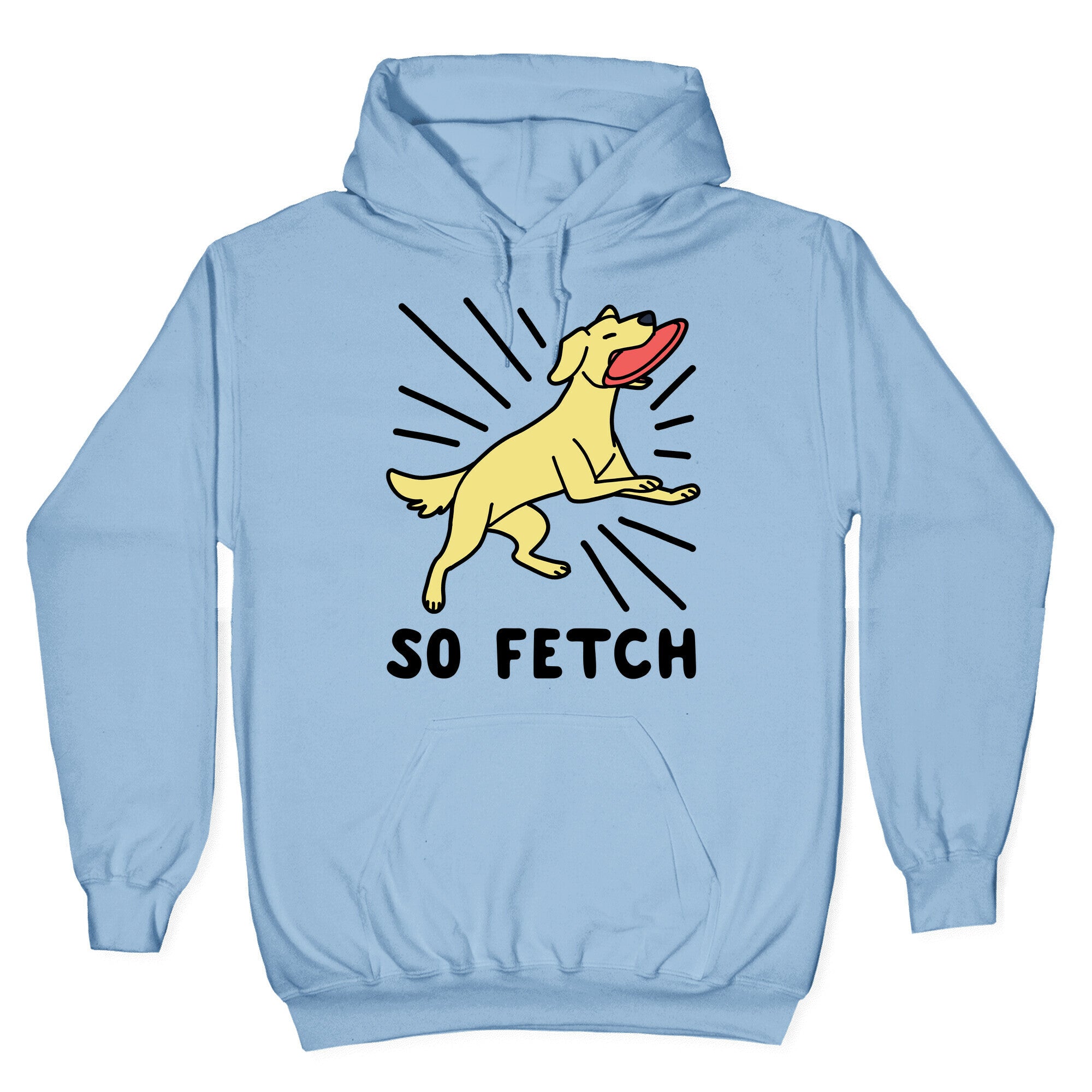 So Fetch - Dog Hoodie