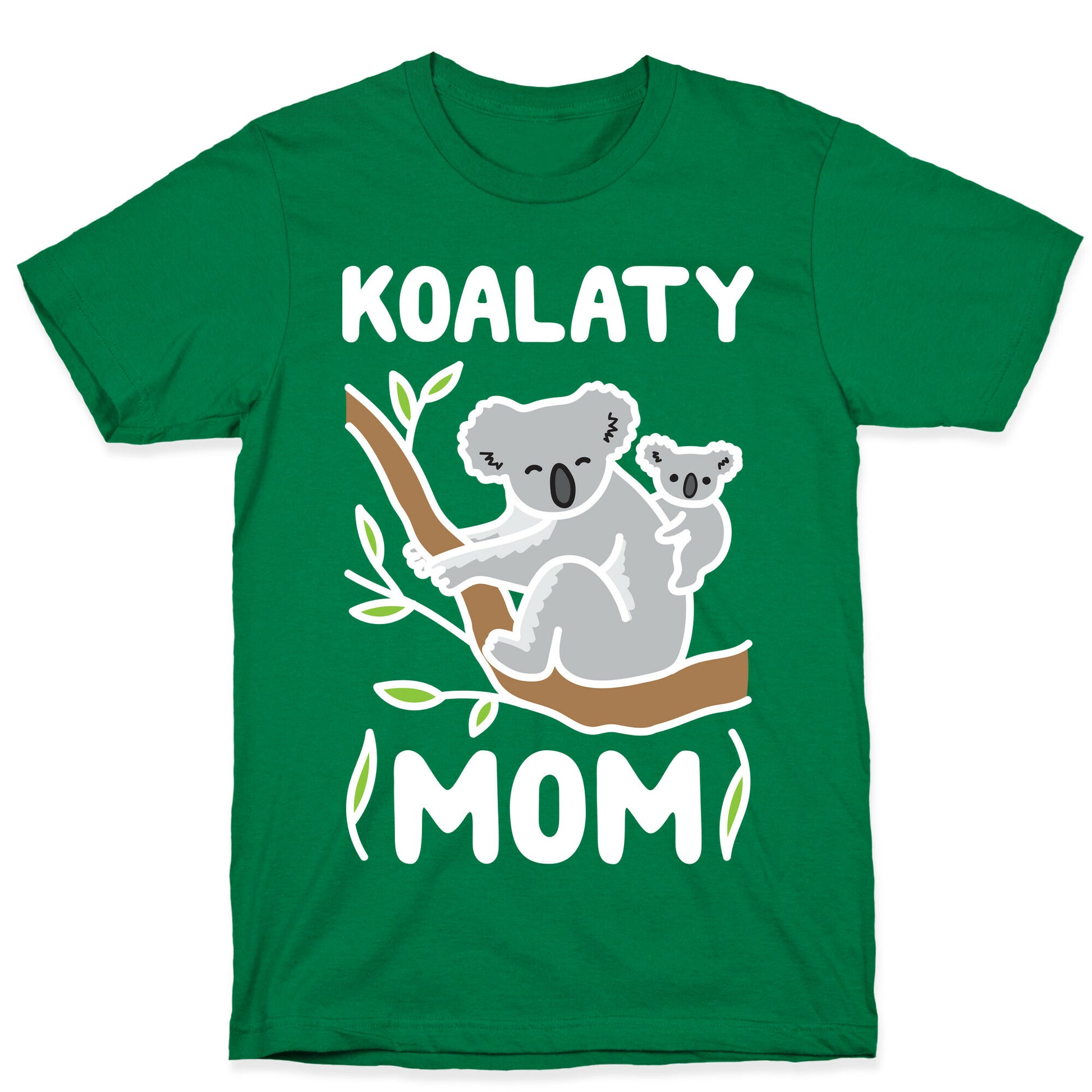 Koalaty Mom Koala T-Shirt