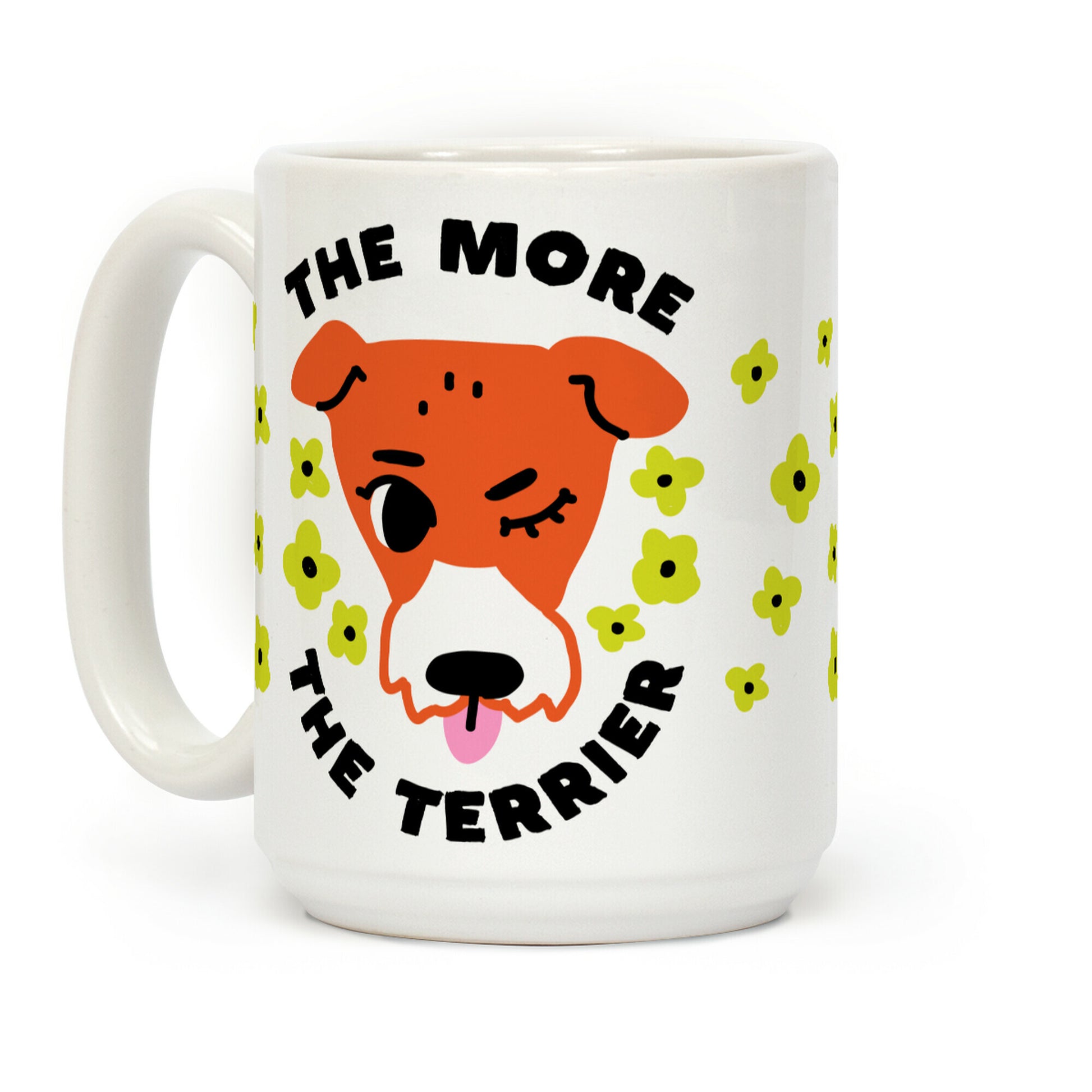 The More the Terrier Coffee Mug