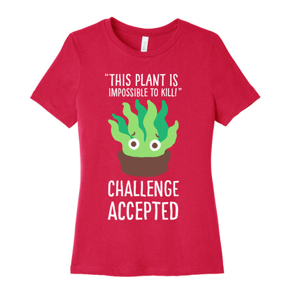 "Impossible" to Kill Plant Women's Cotton Tee