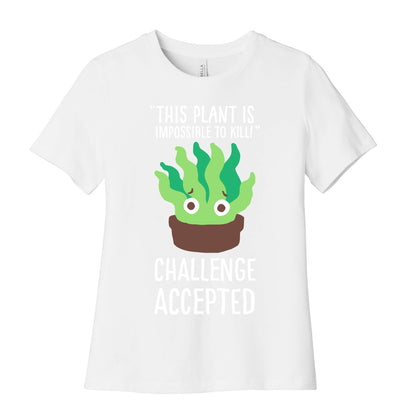 "Impossible" to Kill Plant Women's Cotton Tee