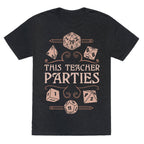 This Teacher Parties Unisex Triblend Tee