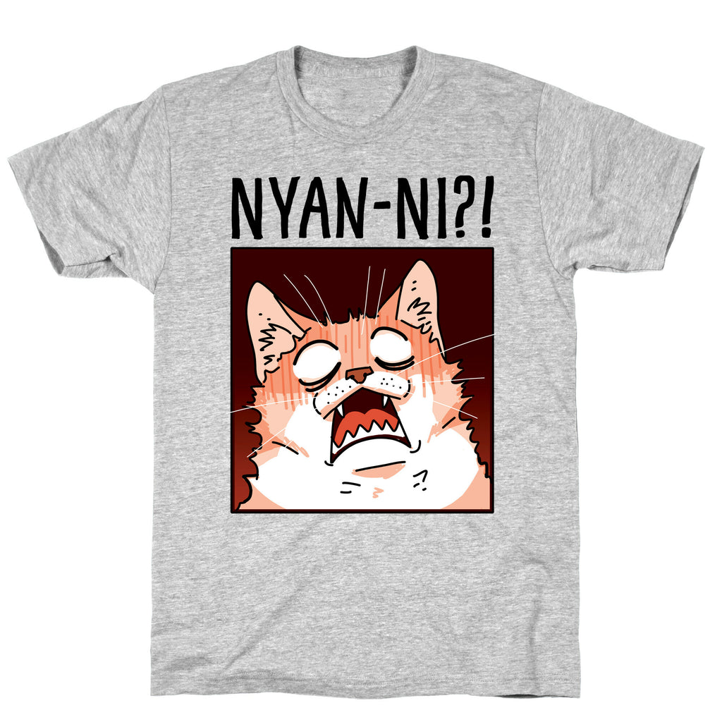 NYAN-NI?! T-Shirt