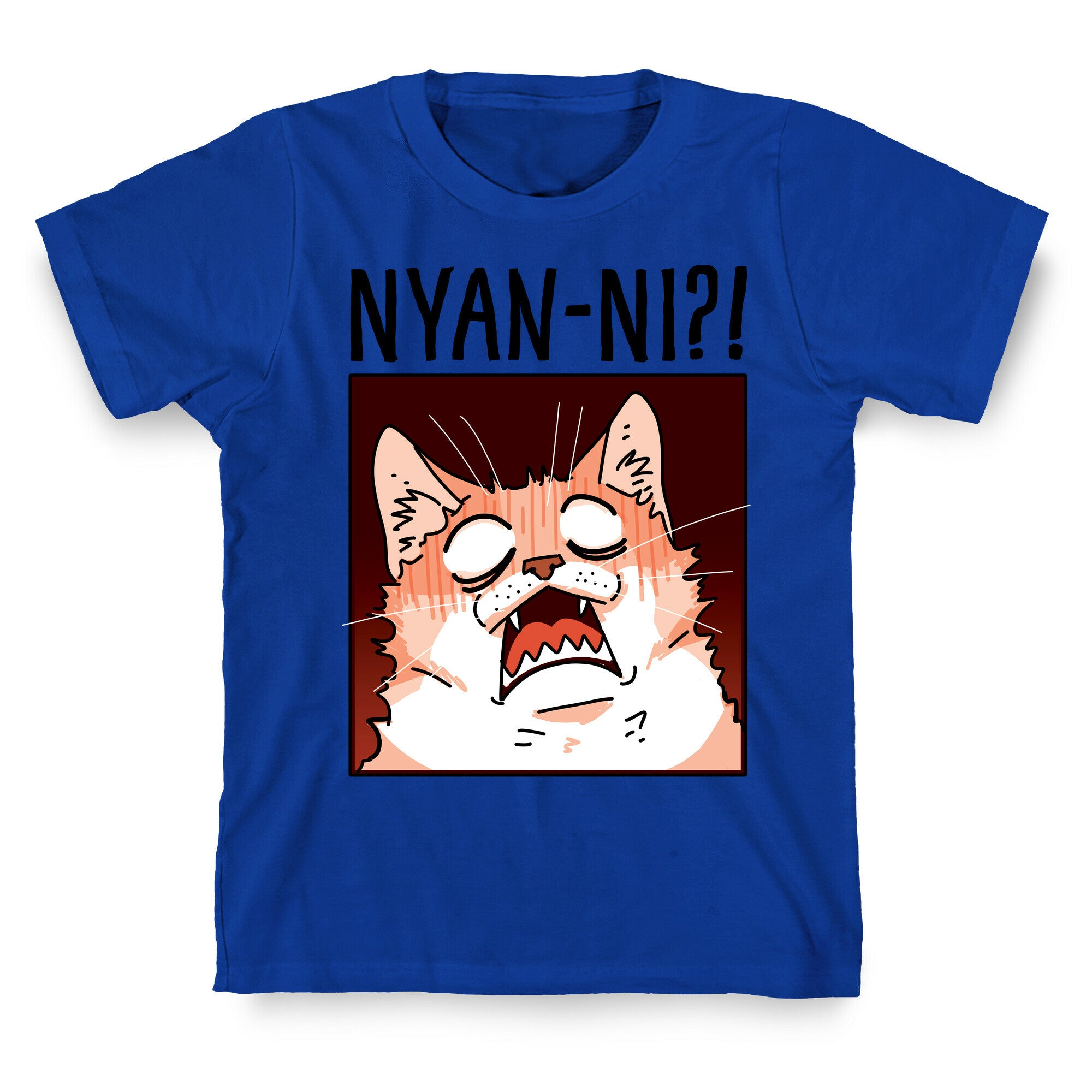 NYAN-NI?! T-Shirt