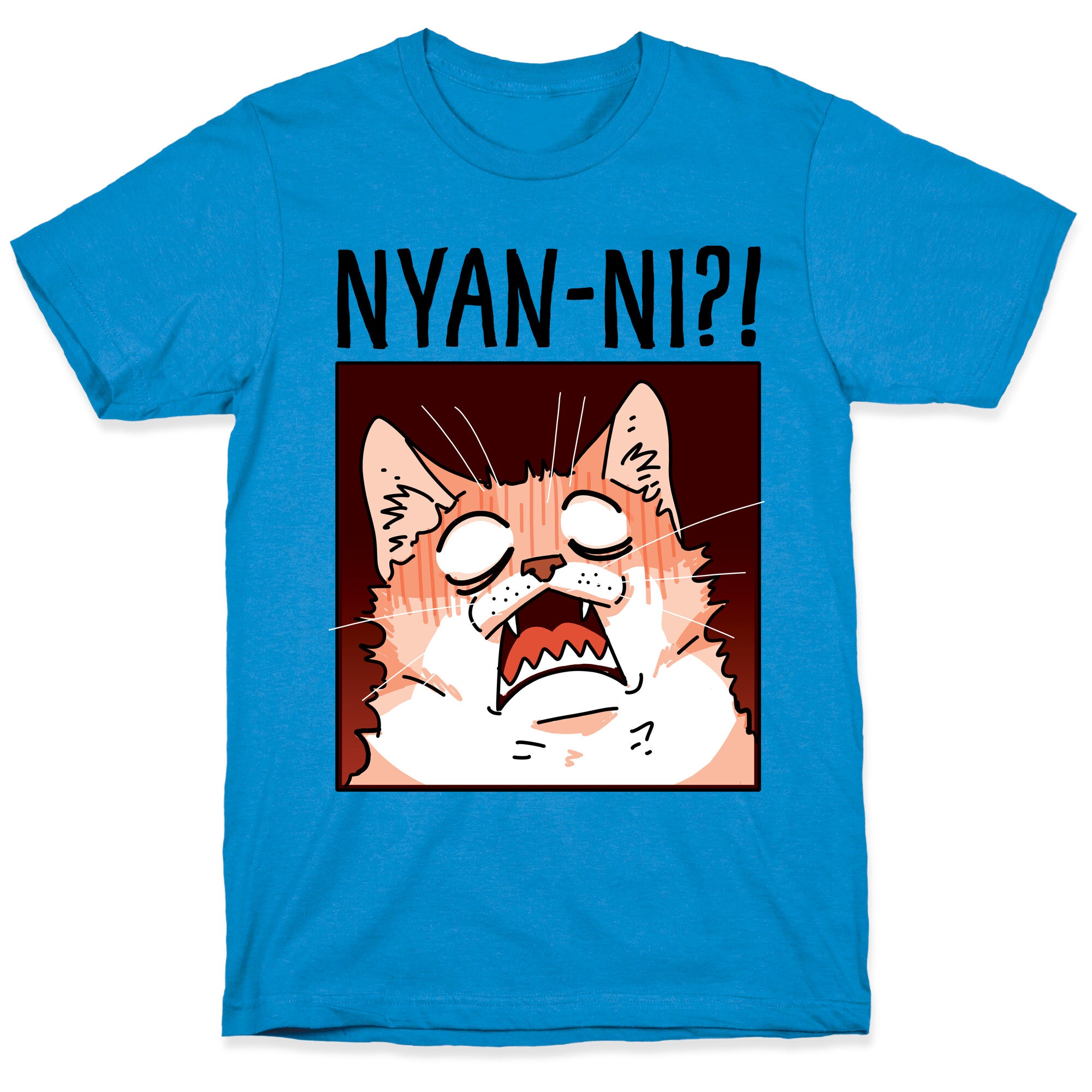 NYAN-NI?! T-Shirt