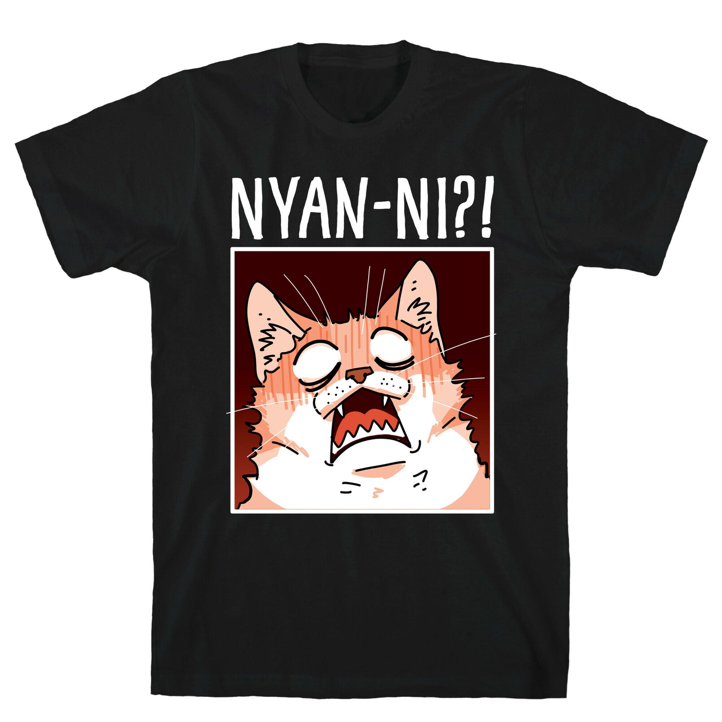 NYAN-NI?! T-Shirt