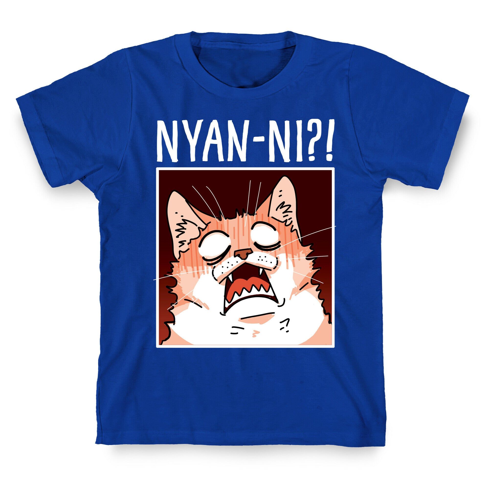 NYAN-NI?! T-Shirt