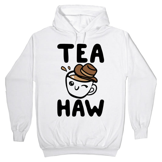 Tea Haw Parody Hoodie