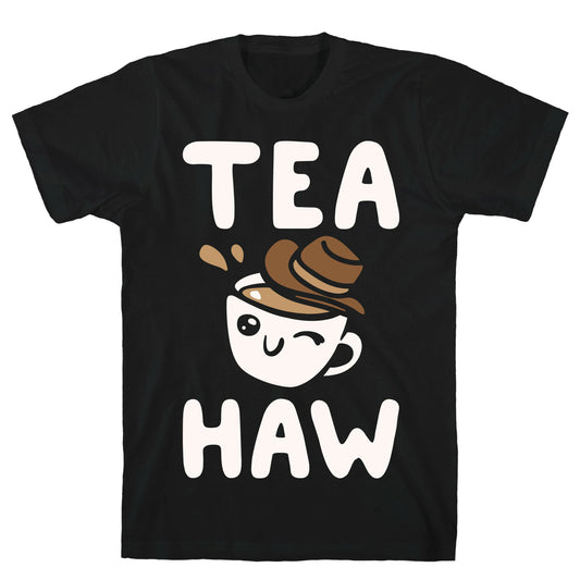 Tea Haw Parody White Print T-Shirt