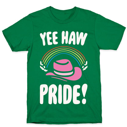 Yee Haw Pride T-Shirt