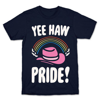 Yee Haw Pride T-Shirt