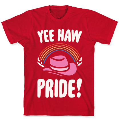 Yee Haw Pride T-Shirt