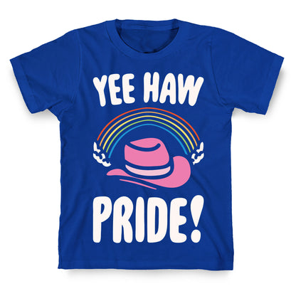 Yee Haw Pride T-Shirt