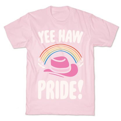 Yee Haw Pride T-Shirt