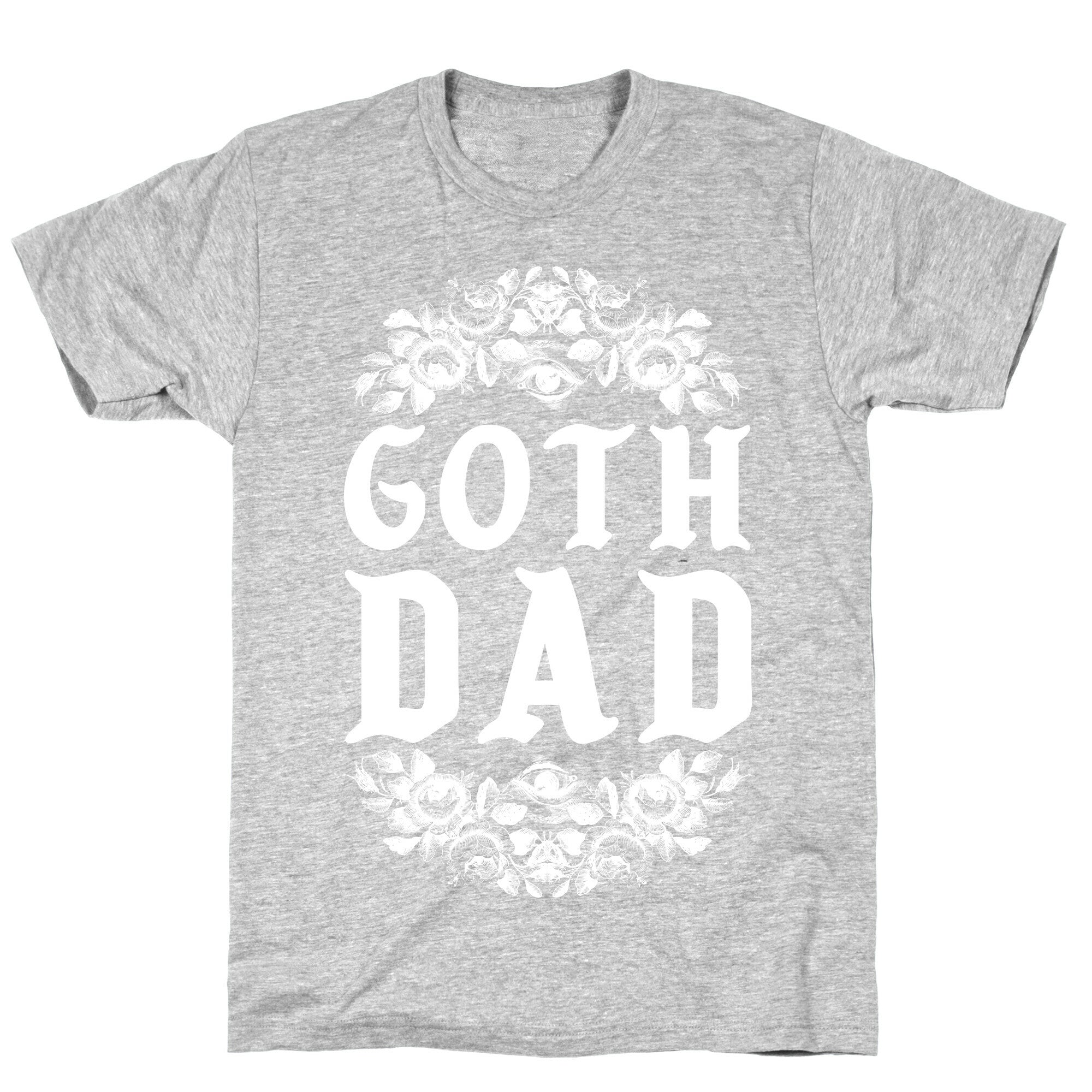 Goth Dad T-Shirt
