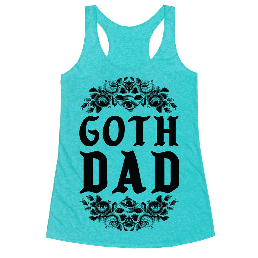 Goth Dad Racerback Tank