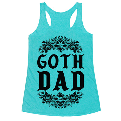 Goth Dad Racerback Tank