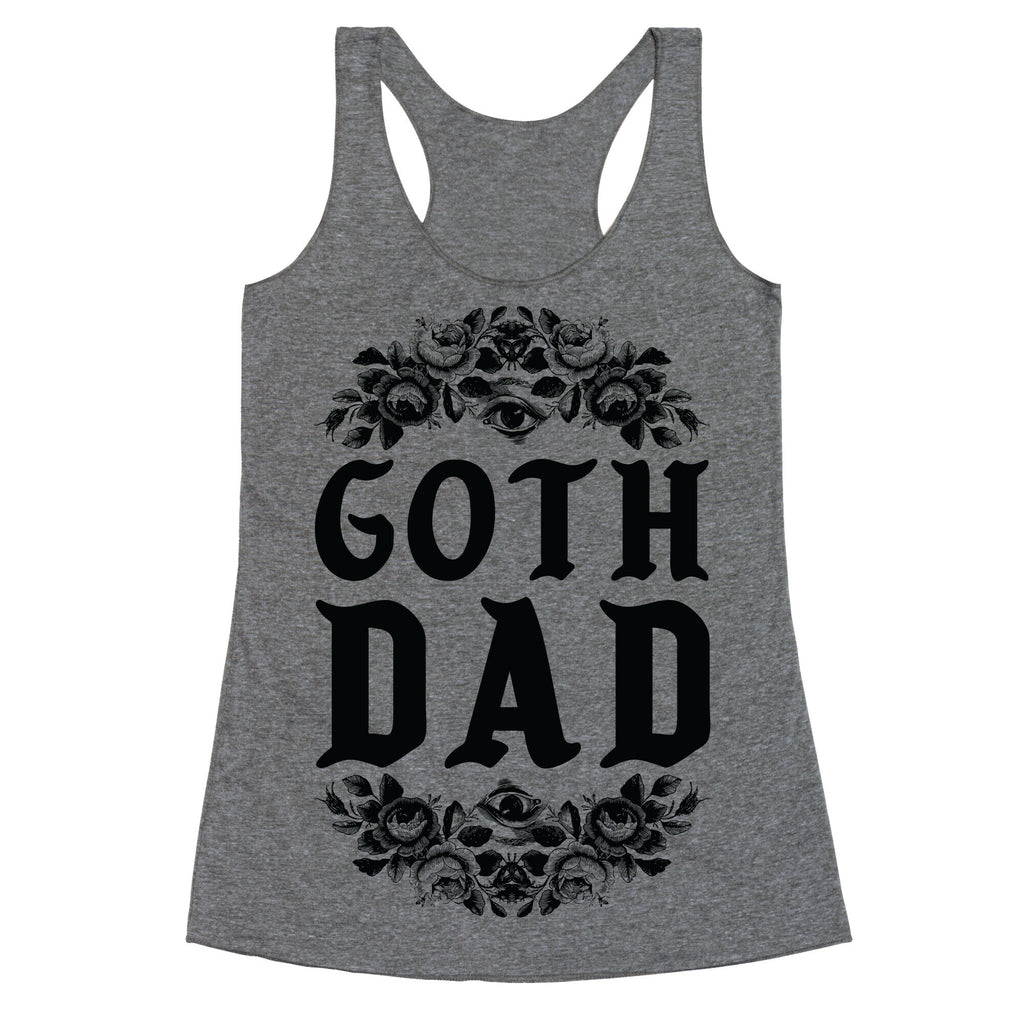 Goth Dad Racerback Tank