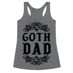 Goth Dad Racerback Tank
