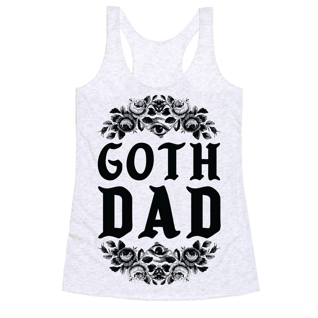 Goth Dad Racerback Tank