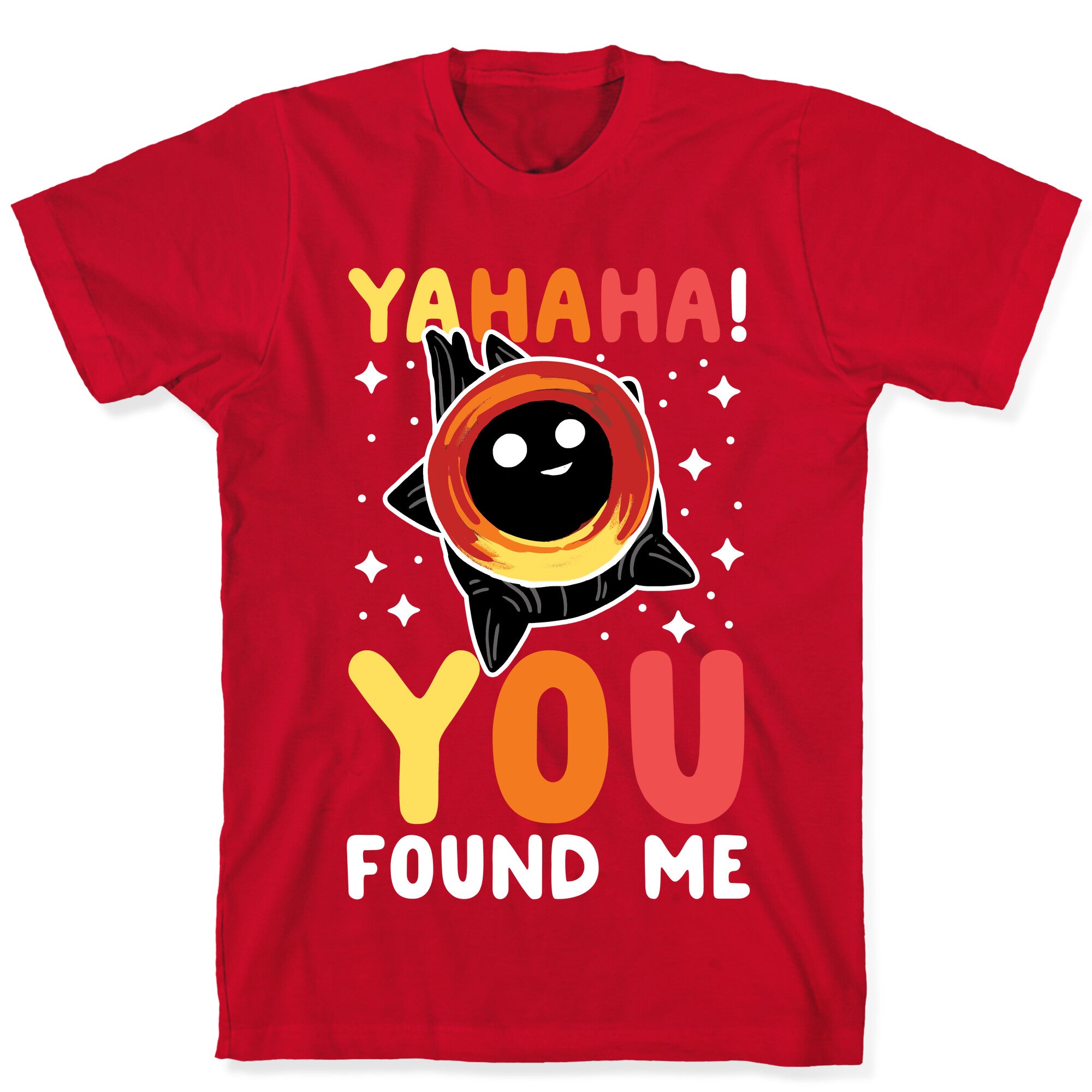 Yahaha! You Found Me! - Black Hole T-Shirt