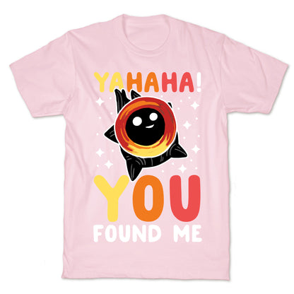 Yahaha! You Found Me! - Black Hole T-Shirt