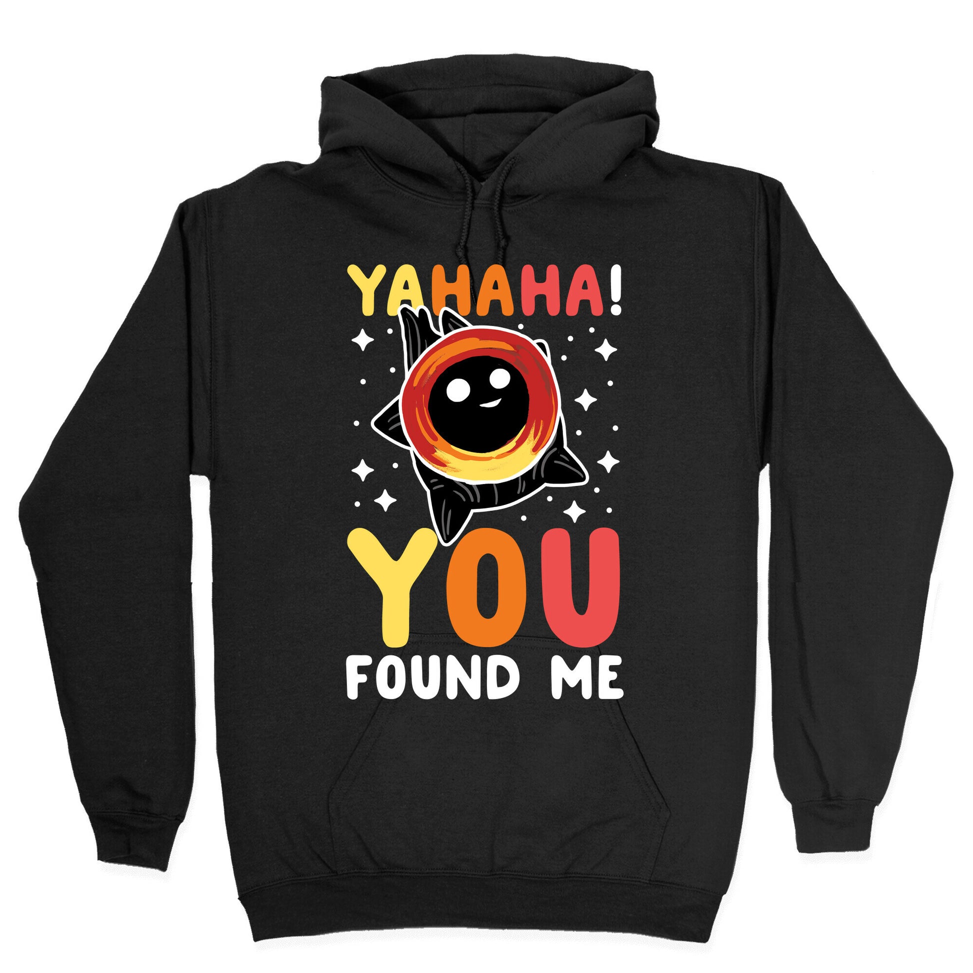 Yahaha! You Found Me! - Black Hole Hoodie