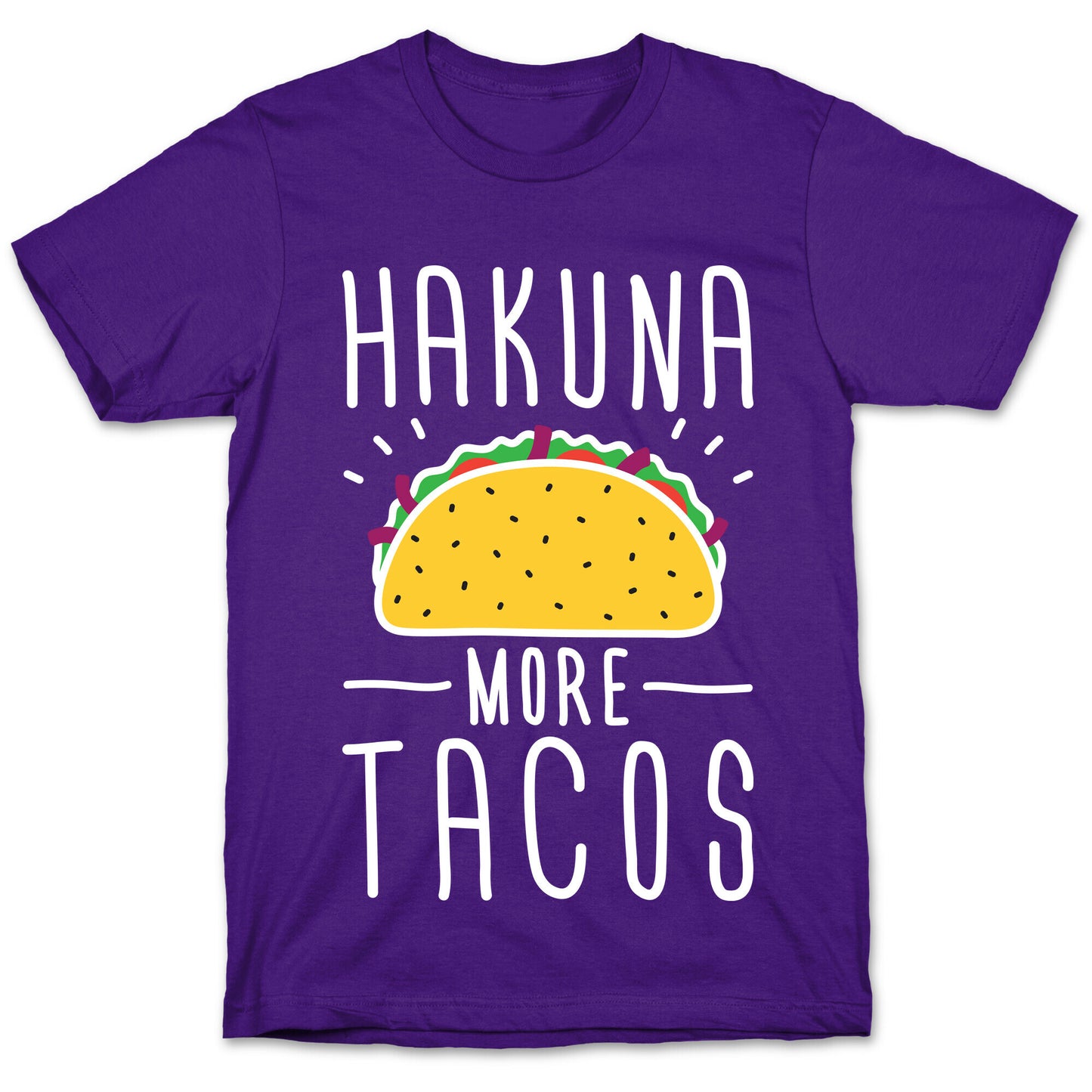 Hakuna More Tacos T-Shirt