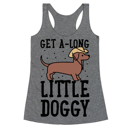 Get A-Long Little Doggy Racerback Tank