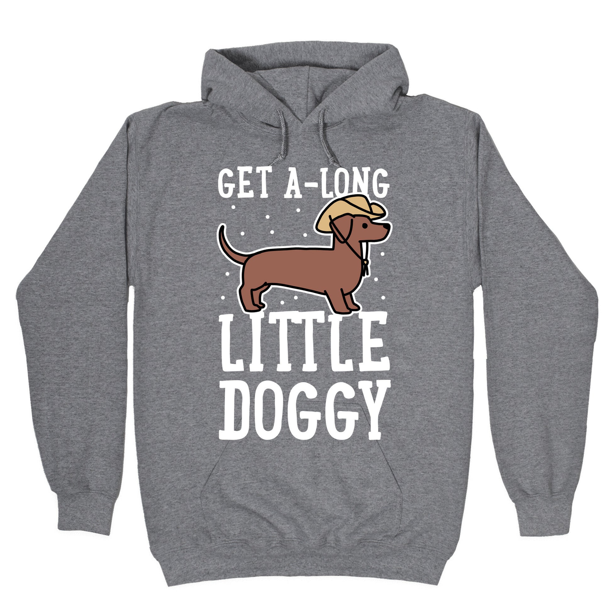 Get A-Long Little Doggy Hoodie