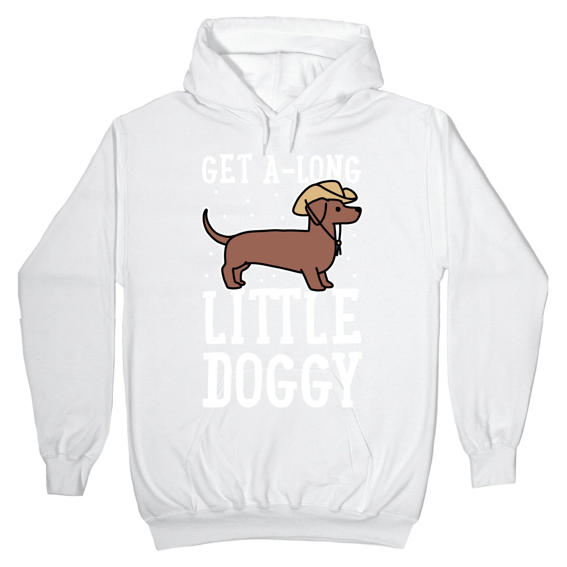 Get A-Long Little Doggy Hoodie