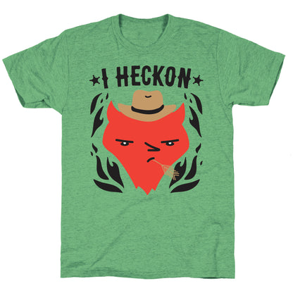 I Heckon Hell Cowboy Unisex Triblend Tee