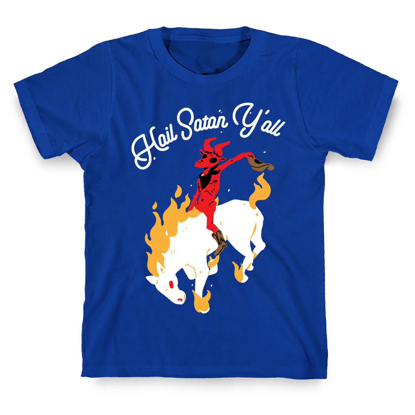 Hail Satan Y'all T-Shirt