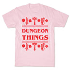 Dungeon Things T-Shirt