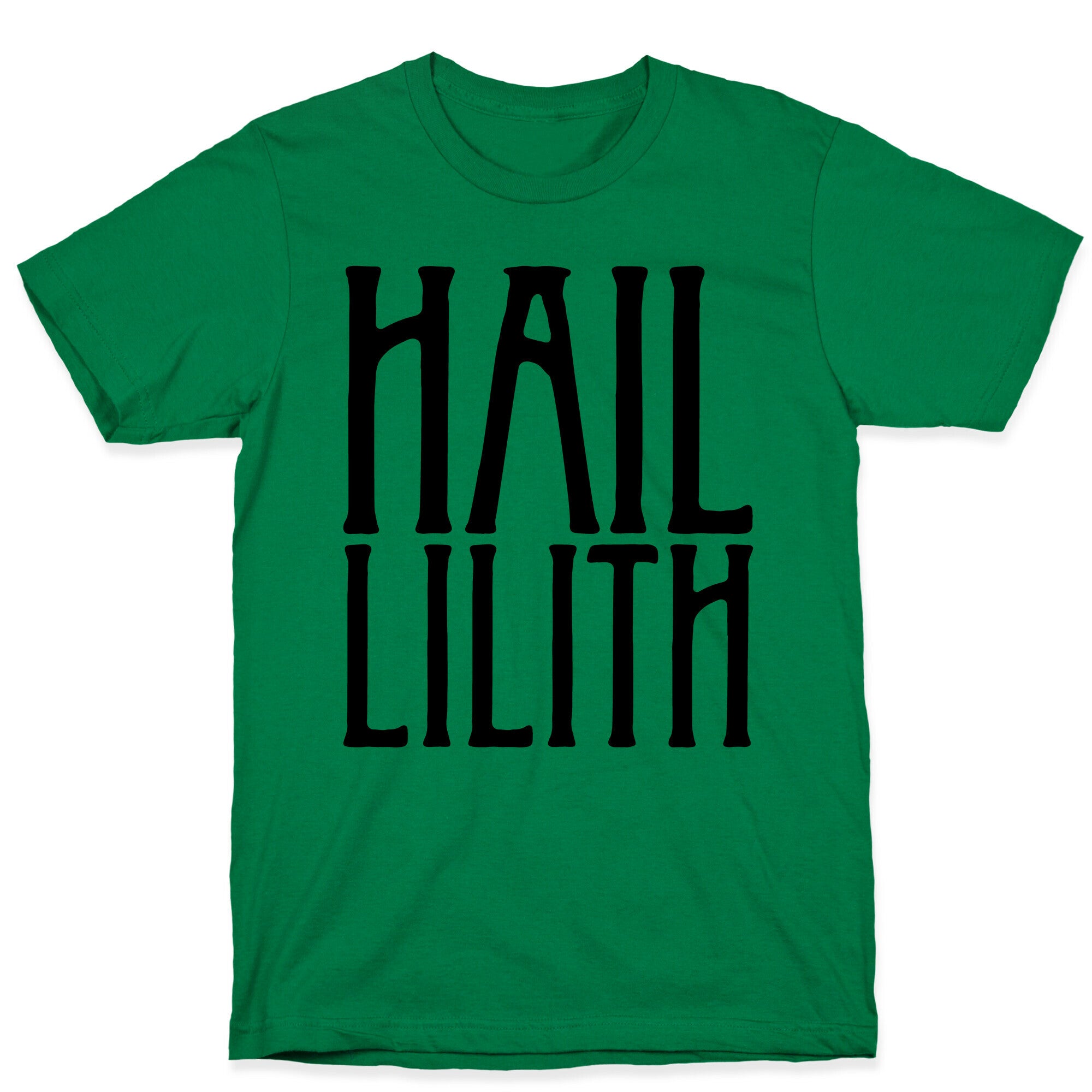 Hail Lilith Parody T-Shirt
