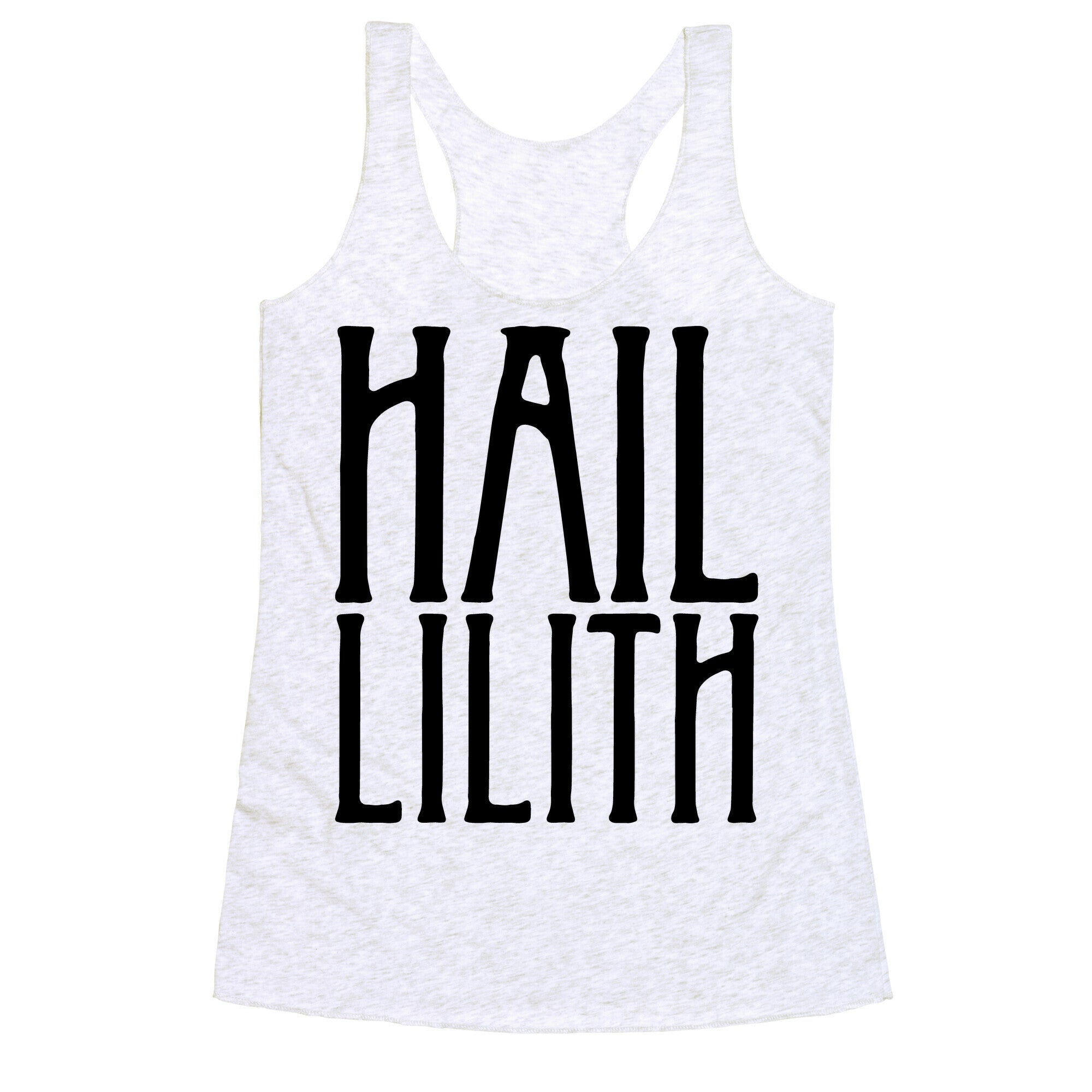 Hail Lilith Parody Racerback Tank