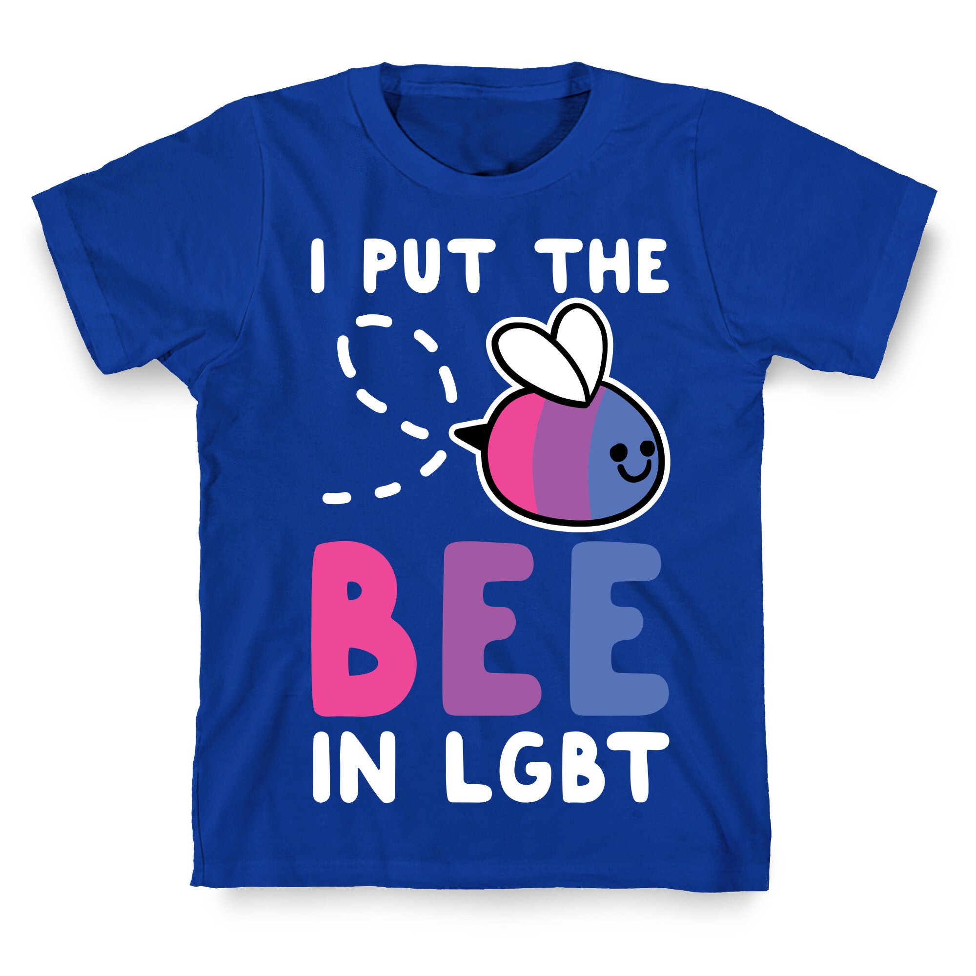 I Put the Bee in LGBT T-Shirt