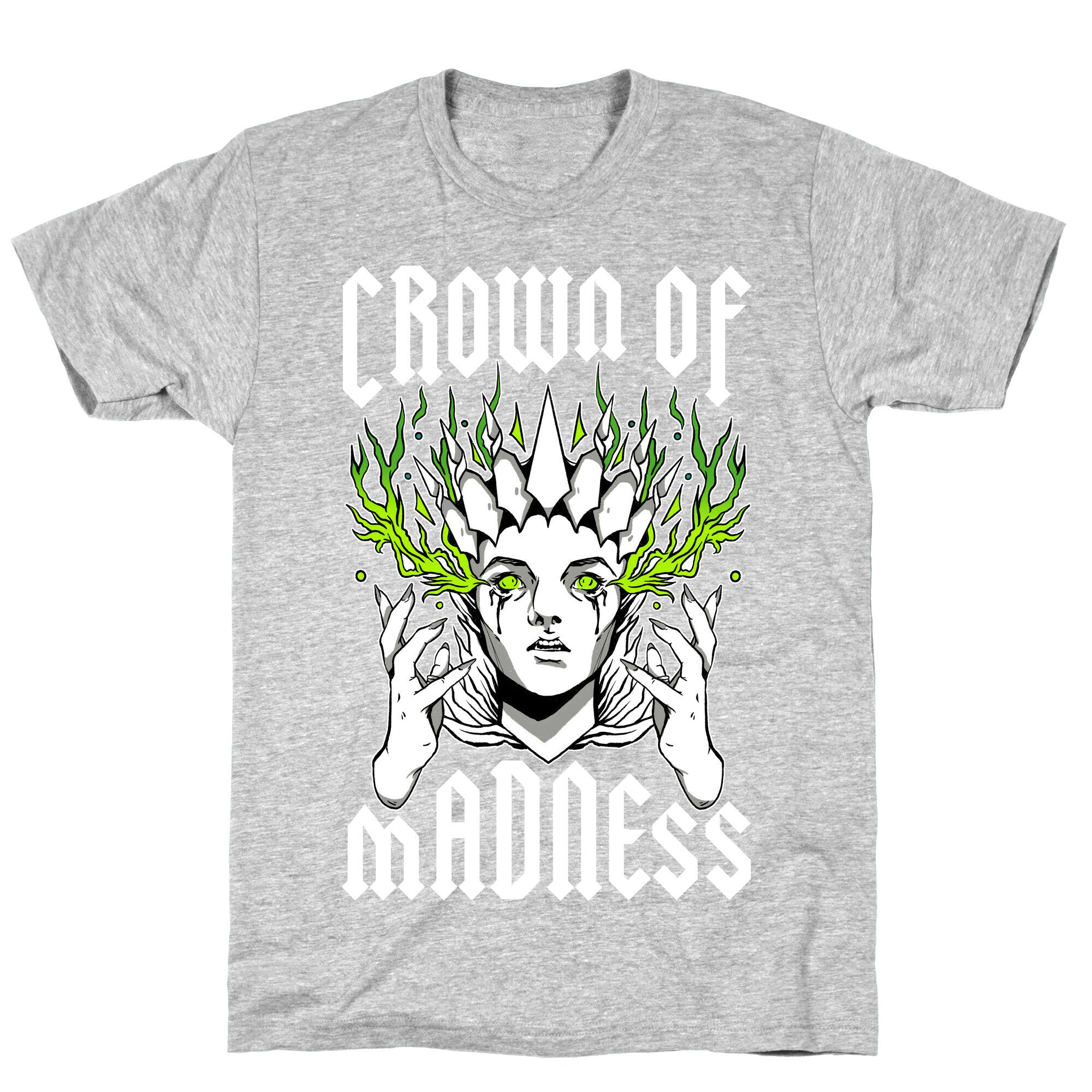 Crown Of Madness T-Shirt
