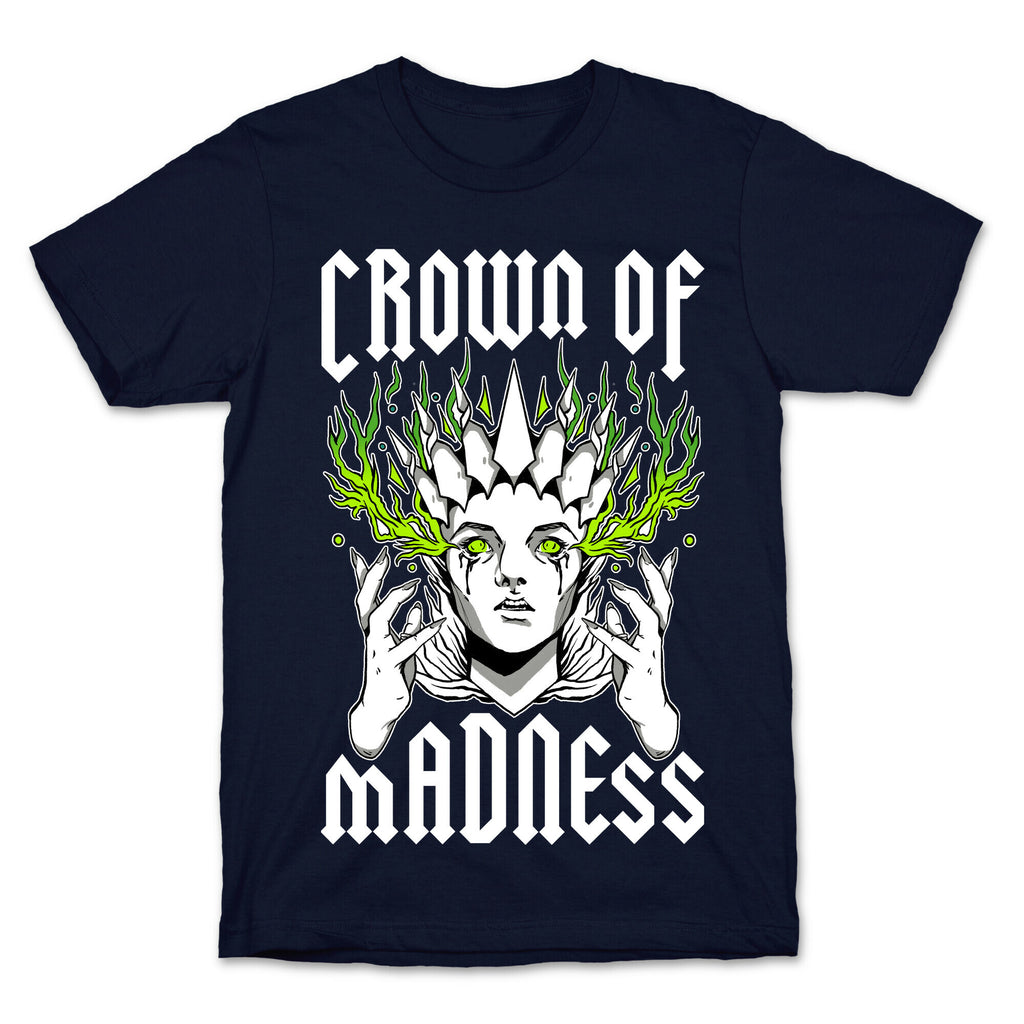 Crown Of Madness T-Shirt