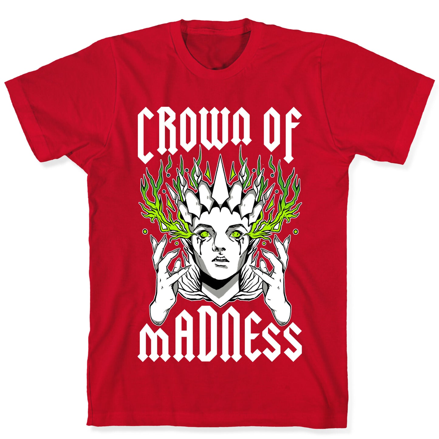 Crown Of Madness T-Shirt