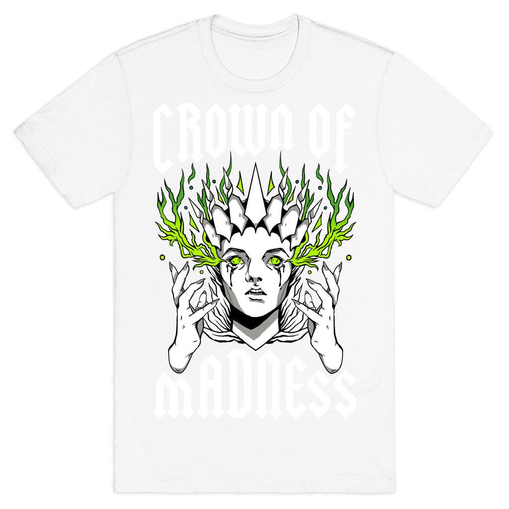 Crown Of Madness T-Shirt